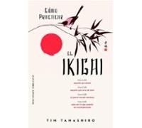 Cómo Practicar El Ikigai