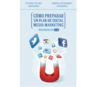 Cómo Preparar Un Plan De Social Media Marketing (ebook)