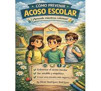 Cómo prevenir Acoso Escolar: Aprende sobre bullying mientras coloreas