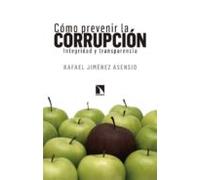 Cómo Prevenir La Corrupción (ebook)