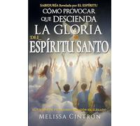 ¿Cómo Provocar que descienda LA GLORIA DEL ESPÍRITU SANTO? ; El Tiempo de Tu Transformación Ha Llegado...: ¿Cómo saber si he sido Bautizado en EL ... Sobrenatural, El Tabernáculo de Reunión