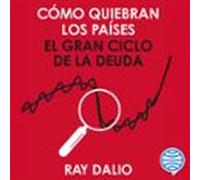 Cómo Quiebran Los Países (audiolibro)