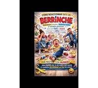 Cómo reaccionar ante un berrinche.: Estrategias simples, historias reales y consejos prácticos para que Papá y Mamá mantengan la calma y eduquen con firmeza sin perder el cariño.