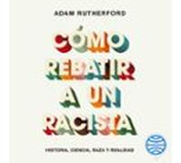 Cómo Rebatir A Un Racista