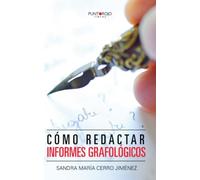 Cómo redactar informes grafológicos