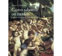 Cómo Saborear Un Cuadro