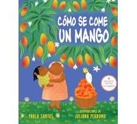 Cómo se come un mango