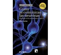 Cómo Se Comunican Las Neuronas (ebook)