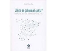 ¿cómo se gobierna en españa?