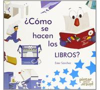 ¿Cómo se hacen los libros? (INFANTIL)