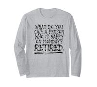 ¿Cómo se Llama a una Persona Feliz el Lunes Jubilado Manga Larga