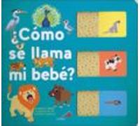 ¿como Se Llama Mi Bebe?