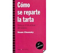 Cómo se reparte la tarta: Políticas USA al final del milenio (Más Madera)