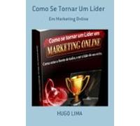 Como Se Tornar Um Líder (ebook)