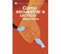 Como Secuestrar A Un Rico