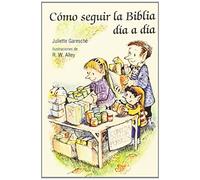 Cómo seguir la Biblia día a día: 63 (Minilibros Autoayuda)