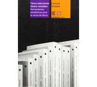 COMO SELECCIONAR TITULOS RENTABLES (Libros Sobre Libros)