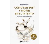 Cómo ser sufí y morir en el intento