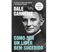 Como ser um líder bem-sucedido (Objectiva)