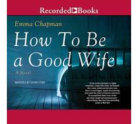 Cómo ser una buena esposa