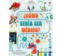 ¿Cómo sería ser médico? (Descubro las profesiones)