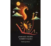 Como si el Tiempo También Viajara: 110 (Colección Pippa Passes (Buenos Aires Poetry))