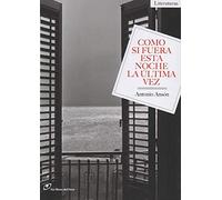 Como si fuera esta noche la última vez: 21 (literaturas)