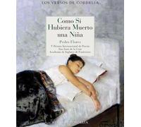 Como si hubiera muerto una niña: 111 (Los Versos de Cordelia)