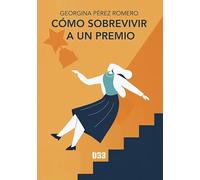 Cómo sobrevivir a un premio