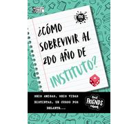 ¿Cómo sobrevivir al segundo año de instituto?: Seis amigas, seis vidas distintas, un curso por delante... Un libro ideal para adolescentes que se ... de novelas. (Novela juvenil "Las Seis")