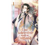 Cómo sobrevivir siendo un villano 1: MANHUA