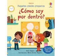 Pequeñas grandes preguntas – ¿Cómo soy por dentro? – Usborne