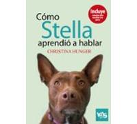 Cómo Stella aprendió a hablar | Christina Hunger