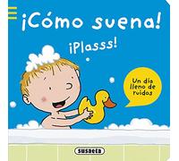 ¡Cómo Suena! Un Día lleno de Ruidos (Mundo de sonidos)