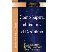 Como Superar El Temor y El Desanimo / Overcoming Fear and Discouragement (Niss Series)