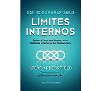 Como Superar Seus Limites Internos (Mind, Body & Spirit)