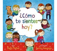 ¿como Te Sientes Hoy?