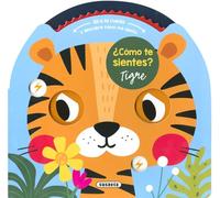 ¿Cómo te sientes? Tigre