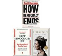 Cómo termina la democracia, cómo mueren las democracias, [tapa dura] Colección de 3 libros de The Crown