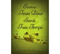 Como Teus Dias Será Tua Força (ebook)