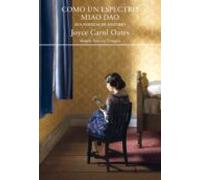 Como Un Espectro / Miao Dao