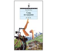 Como un espejismo (Literatura Juvenil (A Partir De 12 Años) - Espacio Abierto)