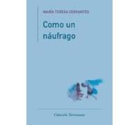 Como Un Náufrago