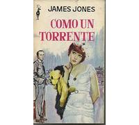 Como un torrente