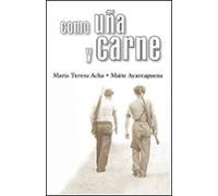 Como uña y carne