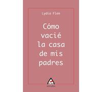 Como vacié la casa de mis padres: 30 (Alga)