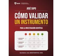 Cómo validar un instrumento: Para la investigación científica