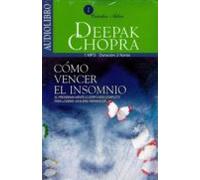 Como Vencer El Insomnio (audiolibro): El Programa Mente-cuerpo Mas Com