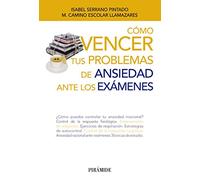 Como Vencer Tus Problemas De Ansiedad Ante Los Examenes