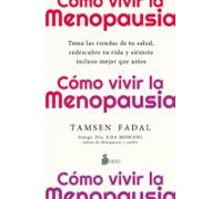 Cómo Vivir La Menopausia